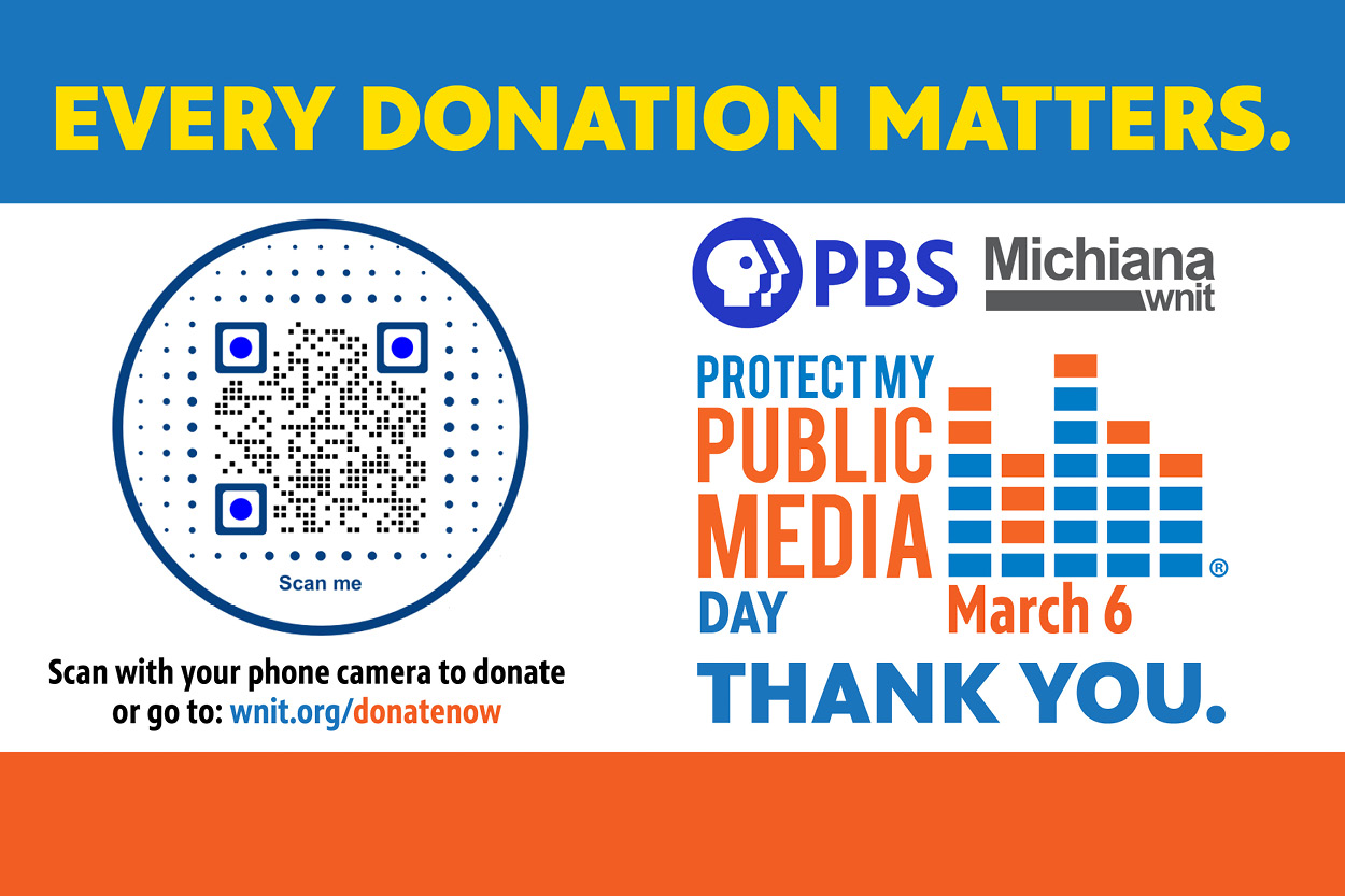 Join PBS Michiana – WNIT on Protect My Public Media Day – March 6! Photo