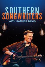 Southern Songwriters with Patrick Davis