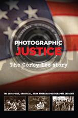 Photographic Justice: The Corky Lee Story